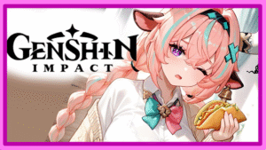Genshin Impact - Varesa seems to miss you more than usual! - level 3